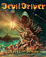 CD DevilDriver "Dealing With Demons. Vol. I"