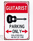  guitarist parking only violators will be out of tune ()