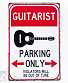   "guitarist parking only violators will be out of tune"