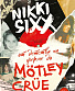  "   nikki sixx:      motley crue"  