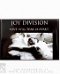   joy division "love will tear us apart"