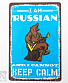     "i am russian and i cannot keep calm"