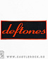  deftones ( )