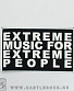  extreme music for extreme people ( )