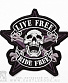 нашивка череп и кости "live free ride free" (вышивка)