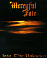 CD Mercyful Fate "Into The Unknown"