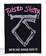    twisted sister "we're not gonna take it!"