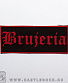  brujeria ( , )