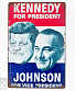  kennedy for president johnson for vice president