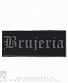  brujeria ( , )