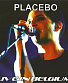 CD Placebo "Live In Belgium"