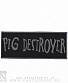 нашивка pig destroyer (лого серое)