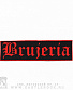  brujeria ( , )