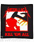 нашивка metallica "kill 'em all"