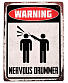 табличка warning nervous drummer