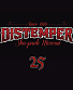 CD Distemper "25"