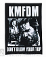    kmfdm "dont blow your top"