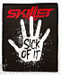  skillet "sick of it" ( )